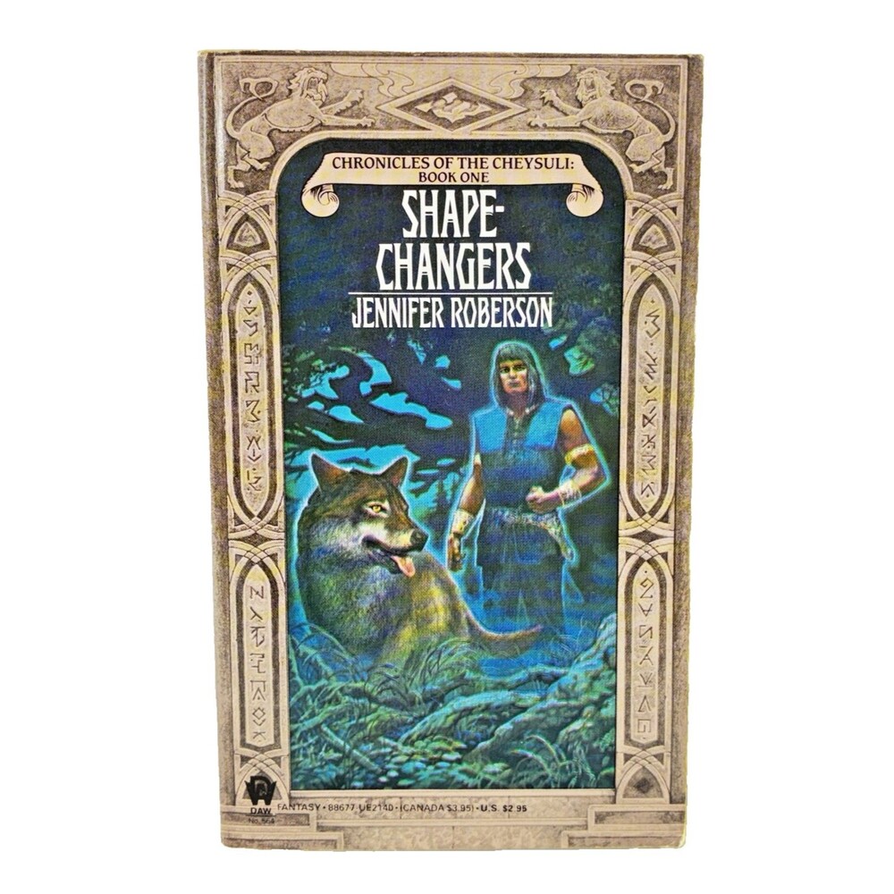 Shapechangers Book 1 of Chronicles of the Cheysuli by Jennifer Roberson 1984